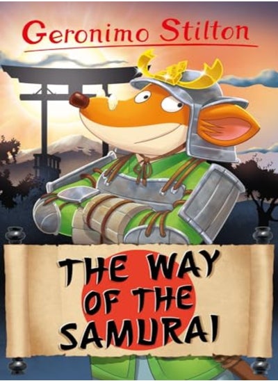 Buy Geronimo Stilton: The Way of the Samurai in UAE