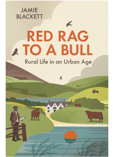 Buy Red Rag To A Bull : Rural Life in an Urban Age in Saudi Arabia