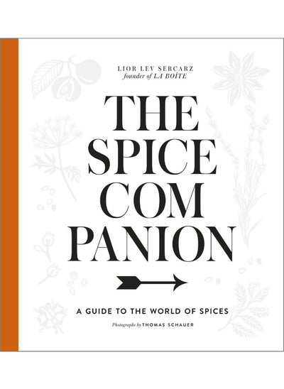 Buy The Spice Companion: A Guide to the World of Spices: A Cookbook in UAE