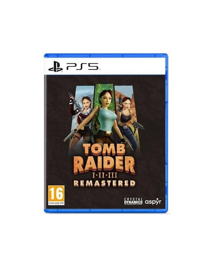 Buy Tomb Raider I-III Remastered Starring Lara Croft - PS5 in UAE