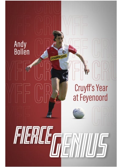 اشتري Fierce Genius : Cruyff's Year at Feyenoord في السعودية