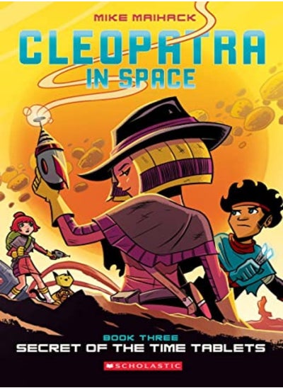 Buy Secret Of The Time Tablets (Cleopatra In Space #3), Volume 3 in UAE