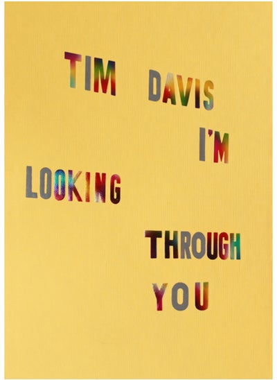 اشتري Tim Davis: I'm Looking Through You في السعودية