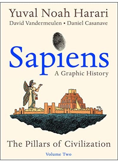 اشتري Sapiens A Graphic History Volume 2 The Pillars Of Civilization في الامارات