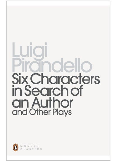 اشتري Six Characters in Search of an Author and Other Plays في الامارات