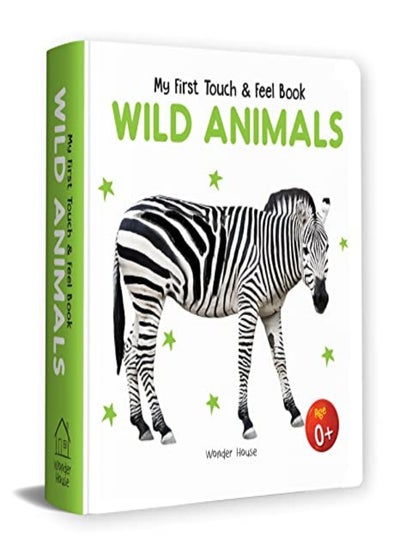 Buy My First Book of Touch And Feel - Wild Animals : Touch And Feel Board Book For Children in UAE