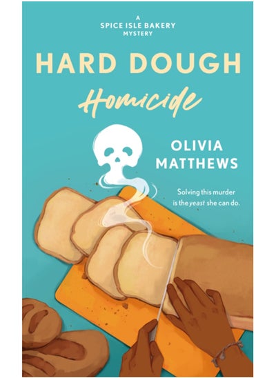 اشتري Hard Dough Homicide : A Spice Isle Bakery Mystery في السعودية