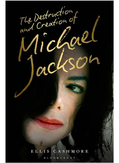 Buy The Destruction and Creation of Michael Jackson in UAE