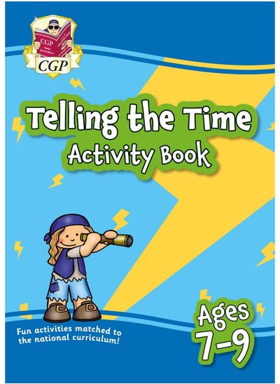 اشتري Telling the Time Activity Book for Ages 7-9 في الامارات