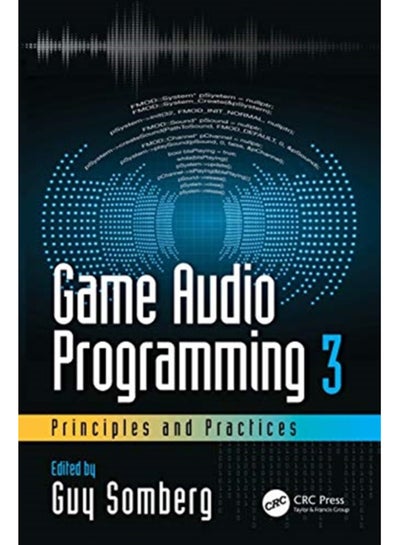 Game Audio Programming 3: Principles and Practices price in Saudi ...