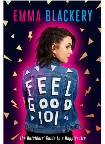 اشتري Feel Good 101 : The First Book by Emma Blackery في السعودية