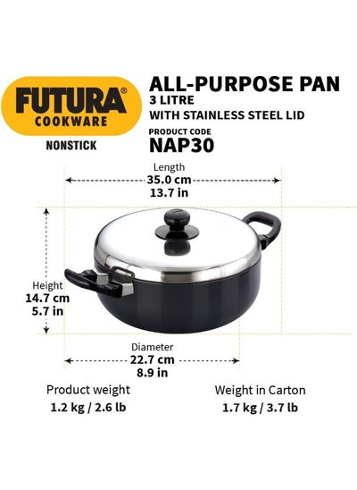 Buy Futura Nonstick All-Purpose Pan 3L 22 cm 3.25 mm with SS Lid Black in UAE