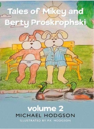 اشتري Tales of Mikey and Berty Proskrophski 2 في الامارات