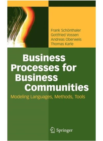 اشتري Business Processes For Business Communities : Modeling Languages, Methods, Tools - Hardback في السعودية