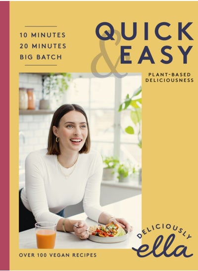 اشتري Deliciously Ella Quick & Easy : Plant-based Deliciousness في السعودية