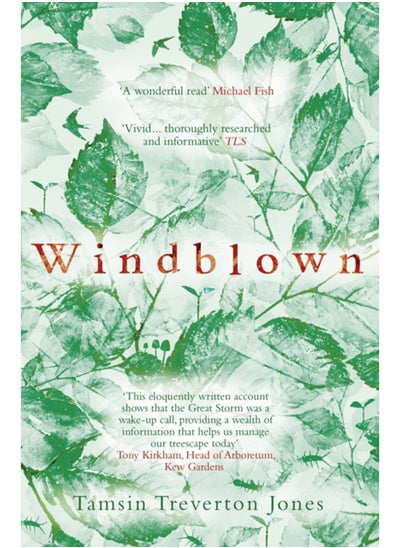 Buy Windblown : Landscape, Legacy and Loss - The Great Storm of 1987 in Saudi Arabia