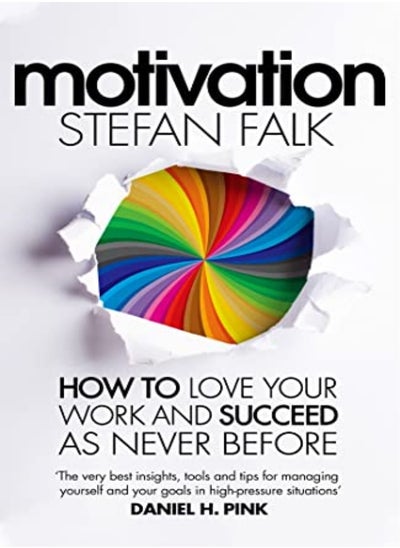 Buy Motivation: How To Love Your Work And Succeed As Never Before in UAE