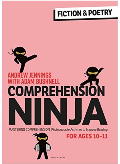 اشتري Comprehension Ninja For Ages 1011 Fiction & Poetry By Andrew Jennings Paperback في الامارات