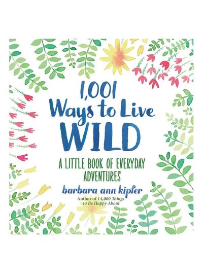 Buy 1,001 Ways to Live Wild in UAE