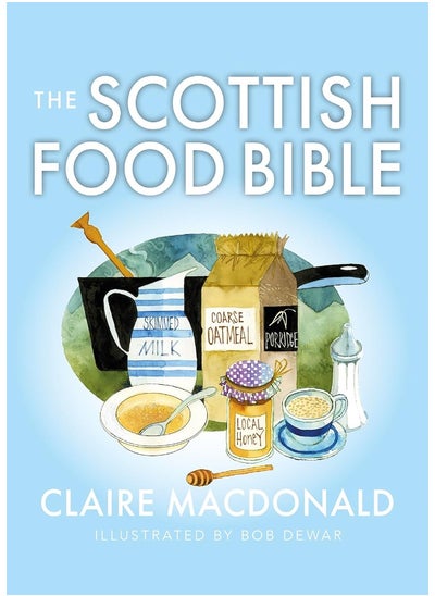 Buy The Scottish Food Bible in UAE