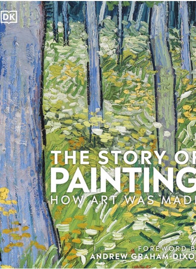 Buy The Story of Painting : How art was made in Saudi Arabia