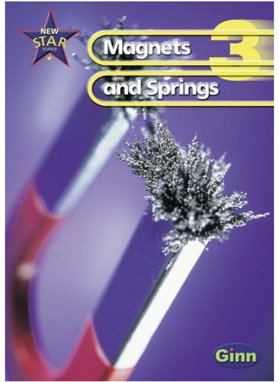 اشتري New Star Science Yr3/P4: Magnets And Springs Pupil's Book في الامارات