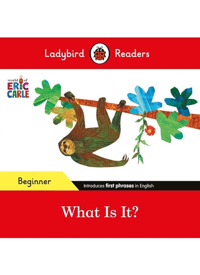 Buy Ladybird Readers Beginner Level - Eric Carle - Wha in UAE