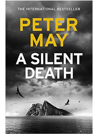 اشتري A Silent Death: The brand-new thriller from #1 bestseller Peter May! في الامارات