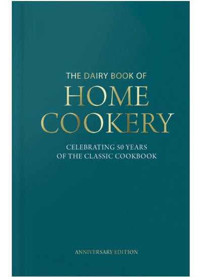 Buy Dairy Book of Home Cookery 50th Anniversary Edition : With 900 of the original recipes plus 50 new classics, this is the iconic cookbook used and cherished by millions in UAE