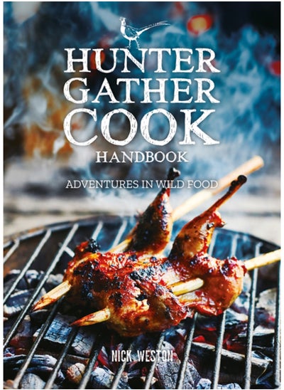 اشتري Hunter Gather Cook Handbook في السعودية