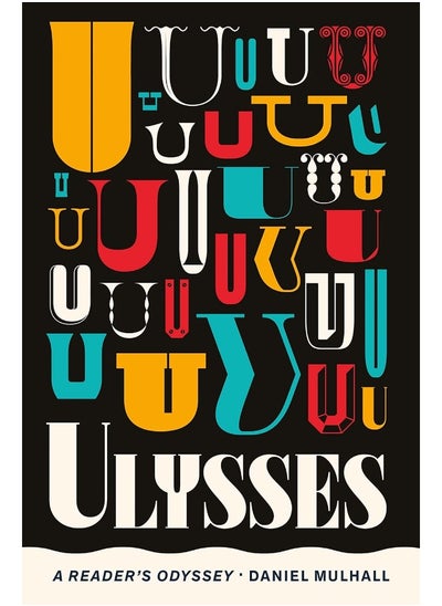 Buy Ulysses: A Reader's Odyssey in UAE