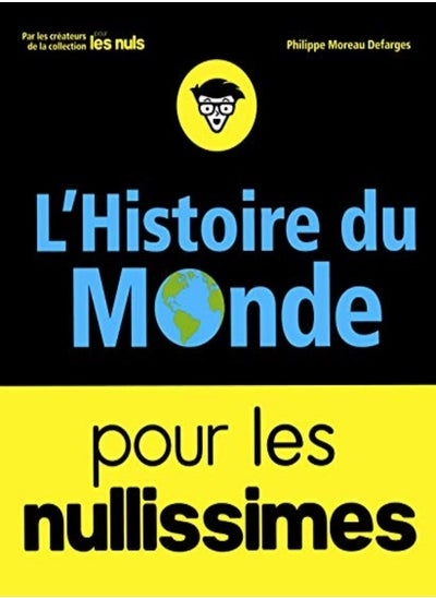 اشتري L'HISTOIRE DU MONDE POUR LES NULLISSIMES في الامارات