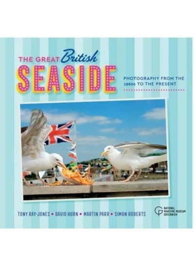 Buy The Great British Seaside : Photography from the 1960s to the Present in UAE