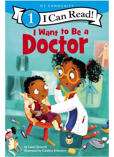 Buy I Want to Be a Doctor (I Can Read Level 1) in UAE