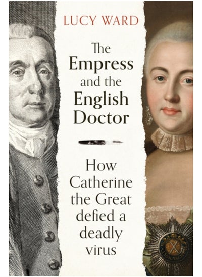 اشتري The Empress and the English Doctor : How Catherine the Great defied a deadly virus في السعودية