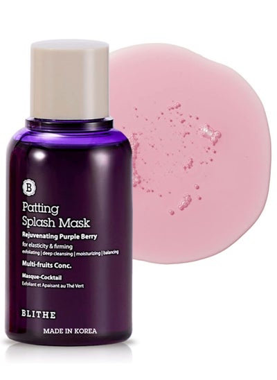 Buy Blithe Patting Splash Mask Rejuvenating Purple Berry, 70ml - Deep Pore Cleansing Mask, K beauty, Exfoliating Dead Skin, Blackhead Removal, Korean Skincare with Nourishing Complex Fruit Extract in UAE