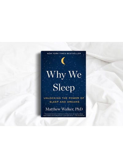 Buy Why We Sleep: Unlocking the Power of Sleep and Dreams in Egypt