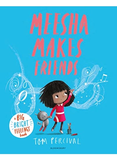 اشتري Meesha Makes Friends: A Big Bright Feelings Book في الامارات