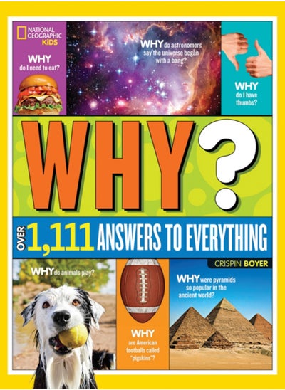 اشتري Why? Over 1,111 Answers to Everything : Over 1,111 Answers to Everything في السعودية