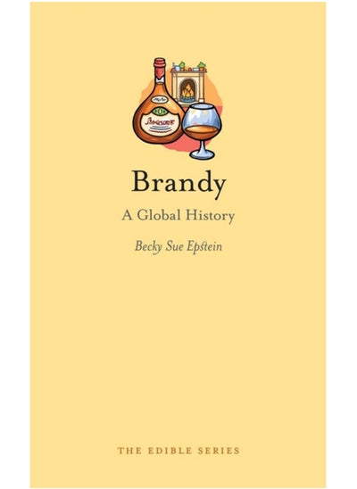 اشتري Brandy : A Global History في السعودية