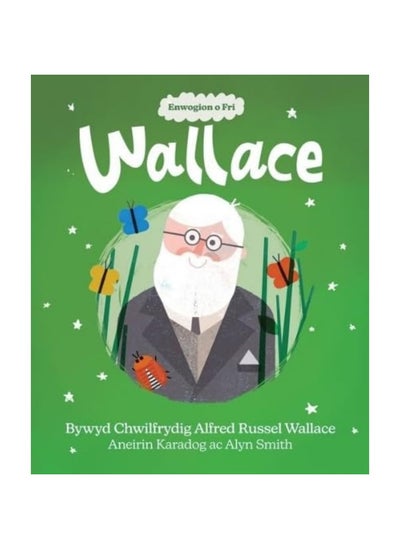 Buy Enwogion o Fri: Wallace - Bywyd Chwilfrydig Alfred in UAE