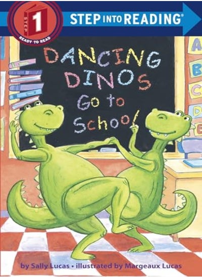 Buy Dancing Dinos Go To School: Step Into Reading 1 in UAE