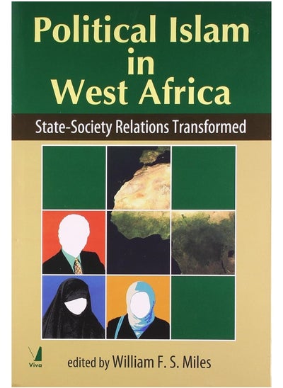 Buy Political Islam in West Africa: State-Society Relations Transformed in UAE