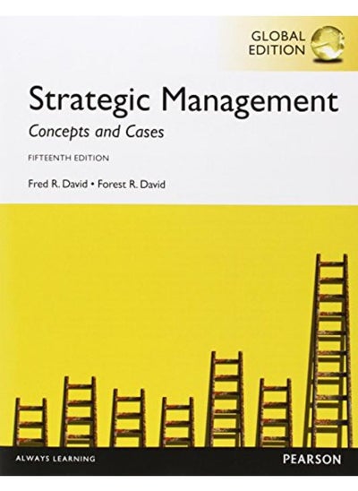 اشتري Strategic Management  Concepts and Cases  with MyManagementLab  Global Edition  Ed   15 في مصر