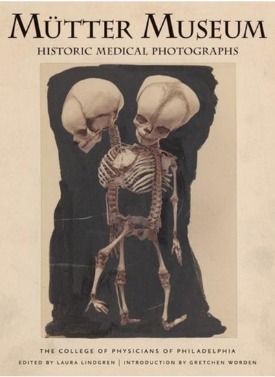 اشتري Mutter Museum Historic Medical Photographs في الامارات