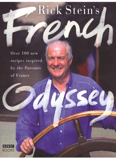 Buy Rick Stein's French Odyssey in UAE