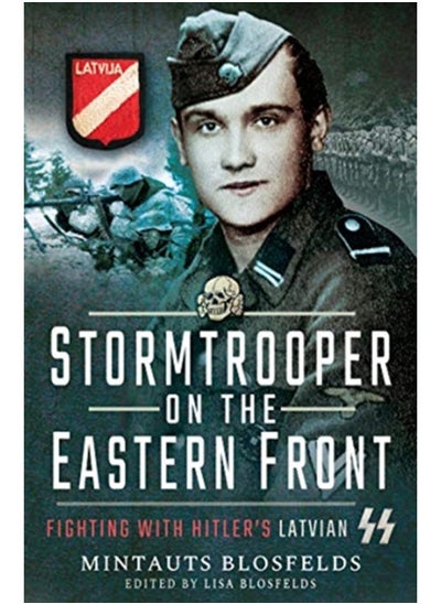 اشتري Stormtrooper on the Eastern Front : Fighting with Hitler's Latvian SS في الامارات