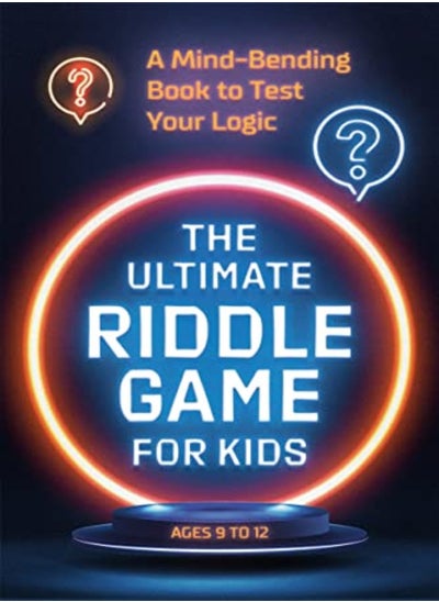 اشتري The Ultimate Riddle Game For Kids A Mindbending Book To Test Your Logic Ages 912 by Z Kids Paperback في الامارات