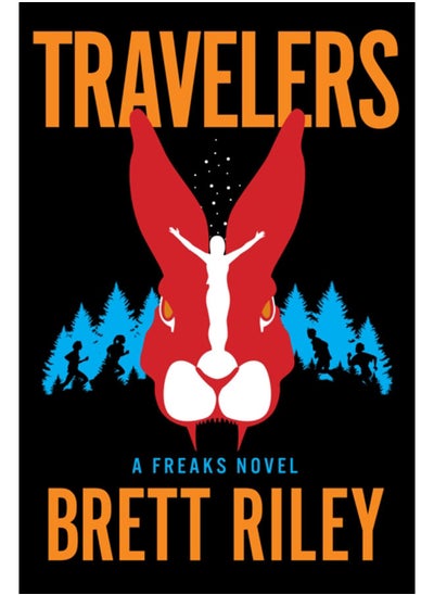 اشتري Travelers : A Freaks Novel في الامارات