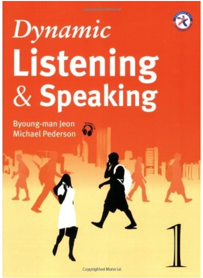 اشتري DYNAMIC LISTENING & SPEAKING 1 STUDENTS BOOK WITH MP3 CD في الامارات